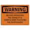 Signmission OSHA WARNING Sign, Extend Outriggers, 7in X 5in Decal, 5" W, 7" L, Landscape, Extend Outriggers OS-WS-D-57-L-12607 - alternate 1